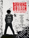 Burning Britain - A Story Of Uk Independent Punk 1980-1984 (4 Cd) cd