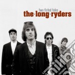 Long Ryders (The) - Two Fisted Tales (3 Cd)