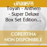 Toyah - Anthem - Super Deluxe Box Set Edition (3Cd/1Dvd/2Lp/7?) cd musicale