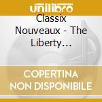 Classix Nouveaux - The Liberty Recordings 1981-83 (4 Cd) cd musicale
