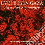 Eyeless In Gaza - Rust Red September cd