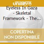 Eyeless In Gaza - Skeletal Framework - The Cherry Red Records (5 Cd) cd