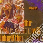 Mccarthy - Enraged Will Inherit The cd