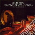 Rich Kids - Ghost Of Princes In Towe cd