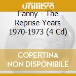 Fanny - The Reprise Years 1970-1973 (4 Cd) cd