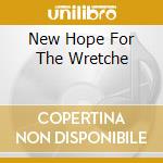 New Hope For The Wretche cd musicale di PLASMATICS