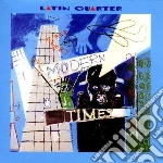 Latin Quarter - Modern Times cd