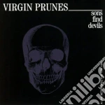 Virgin Prunes - Sons Find Devils cd