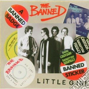 Banned - Little Girl cd musicale di BANNED