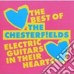 Chesterfields (The) - Electric Guitars In Their Hearts