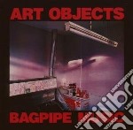 Art Objects - Bagpipe Music
