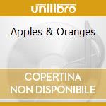Apples & Oranges cd
