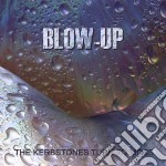 Blow-up - The Kerbstones Turn To Moss