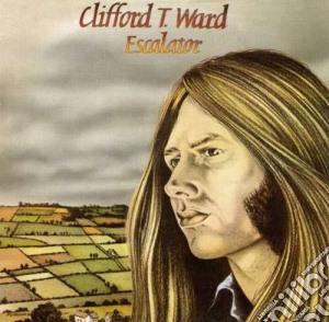 Clifford T. Ward - Escalator cd musicale di Clifford t. Ward