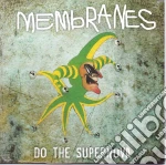 (LP Vinile) Membranes - Do The Supernova (7') vinile