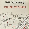 Outsiders - Calling On Youth cd