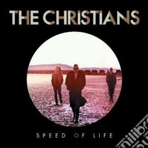 Christians (The) - Speed Of Life cd musicale di Christians