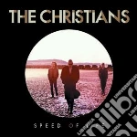 Christians (The) - Speed Of Life cd