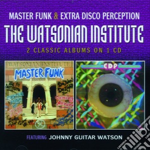 Watsonian Institute (The) - Master Funk / Extra Disco Perception cd musicale di Institute Watsonian