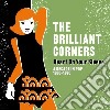 Brilliant Corners (The) - Heart On Your Sleeve (A Decade In Pop 1983-1993) (2 Cd) cd