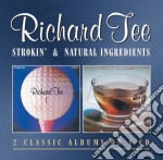 Richard Tee - Strokin' / Natural Ingredients