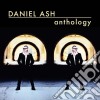 Daniel Ash - Anthology (3 Cd) cd