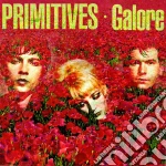 Primitives (The) - Galore (Deluxe Edition) (2 Cd) cd