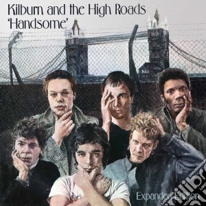 Kilburn & The High Roads - Handsome: Expanded Edition - Original Album Plus Bonus Tracks And In-session Recordings (2 Cd) cd musicale di Kilburn & The High Roads
