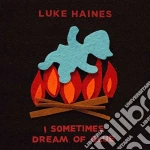 Luke Haines - I Sometimes Dream Of Glue cd