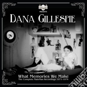 Dana Gillespie - What Memories We Make (2 Cd) cd musicale di Dana Gillespie