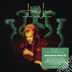 Howard Jones - Dream Into Action: Remastered & Expanded Edition cd musicale di Howard Jones