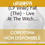 (LP Vinile) Fall (The) - Live At The Witch Trials: Red Vinyl Lp vinile