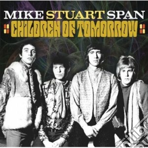 Mike Stuart Span - Children Of Tomorrow cd musicale di Mike stuart span