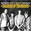 Mike Stuart Span - Children Of Tomorrow cd