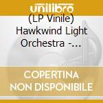 (LP Vinile) Hawkwind Light Orchestra - Carnivorous: Limited Edition (2 Lp) vinile