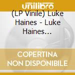 (LP Vinile) Luke Haines - Luke Haines In...Setting The Dogs On The Post Punk Postman: Limited Edition Vinyl vinile