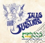 Tales Of Justine - Petals From A Sunflower: Complete Recordings 1967-69