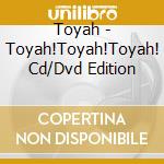 Toyah - Toyah!Toyah!Toyah! Cd/Dvd Edition cd musicale