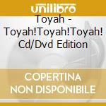 Toyah - Toyah!Toyah!Toyah! Cd/Dvd Edition cd