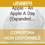 Apple - An Apple A Day (Expanded Edition) cd