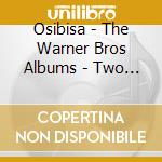 Osibisa - The Warner Bros Albums - Two A cd