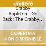 Crabby Appleton - Go Back: The Crabby Appleton Anthology (2 Cd) cd