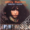 Thunders, Johnny - Belfast Rocks cd