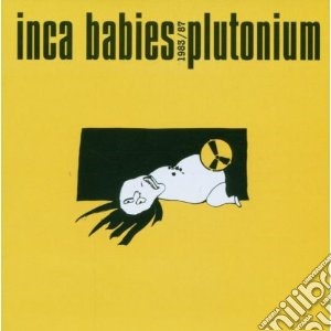 Inca Babies - Plutonium cd musicale di Babies Inca