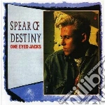 Spear Of Destiny - One Eyed Jacks cd
