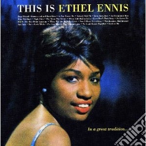 Ethel Ennis - This Is Ethel Ennis cd musicale di Ethel Ennis