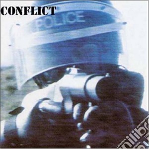 Conflict - Ungovernable Force cd musicale di CONFLICT