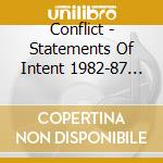 Conflict - Statements Of Intent 1982-87 (5 Cd)