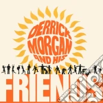 Derrick Morgan - Derrick Morgan And His Friends: Expanded Edition (2 Cd) cd