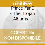 Prince Far I - The Trojan Albums Collection: Four Original Albums Plus Bonus Track (2 Cd) cd
